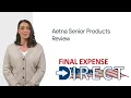 Aetna Senior Products Review
