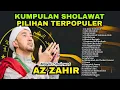 Lagu Album Sholawat Terbaru Majelis Az Zahir 2025