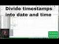 How to divide timestamps into date and time