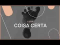 Luan - Coisa Certa (Letra Oficial)