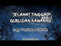 Download Lagu SELAMAT TINGGAL GURU DAN KAWANKU - KARAOKE VERSION