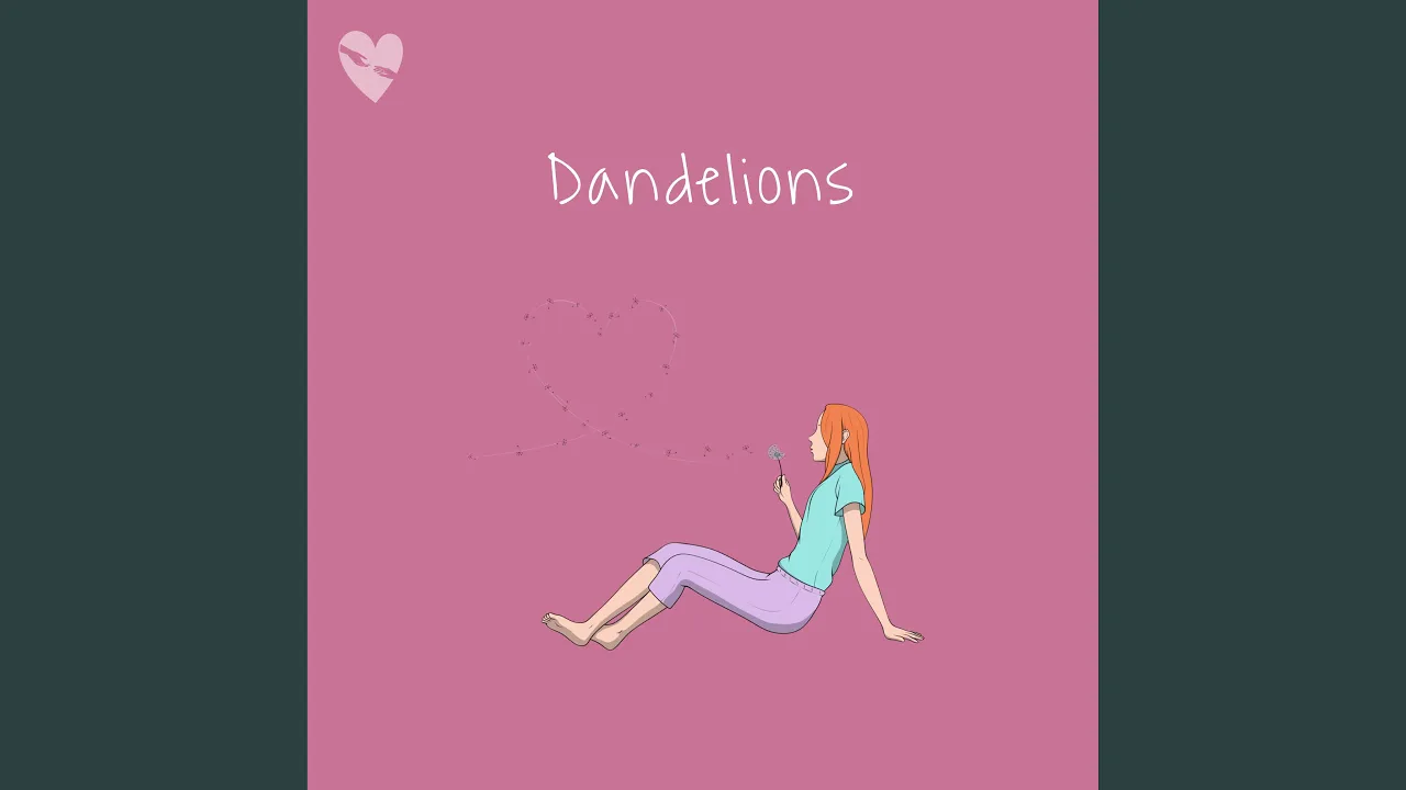 Dandelions (Sped Up)