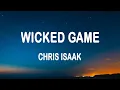 Download Lagu Chris Isaak - Wicked Game (Lyrics)