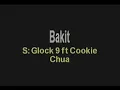 Bakit   Gloc 9 ft Cookie Chua