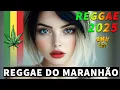 Download Lagu MÚSICA REGGAE 2025 ♫ REGGAE DO MARANHÃO ♫ REGGAE REMIX ♫ SEQUÊNCIA REGGAE INTERNACIONAL 2025