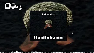 dully sykes hunifahamu official audio 