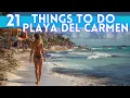 Best Things To Do in Playa Del Carmen Mexico 4K