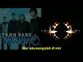 Download Lagu Naff - Yang Baru || Karaoke