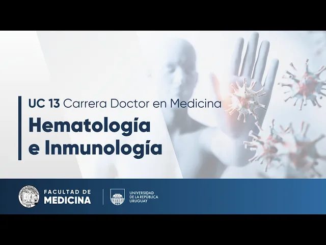 UC 13. Hematología - Inmunología (Clase 1/9/25)