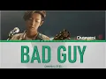 Download Lagu CHANYEOL - Bad Guy [THE BOX OST] (Color Coded Lyrics Eng Sub)