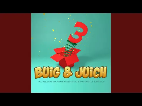 Download MP3 Buig & Juich