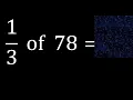 of 78 fraction of a number part of a whole number
