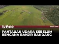 Lagu Visual Udara Sebelum dan Sesudah Banjir Bandang di Tapanuli Tengah | Kabar Siang