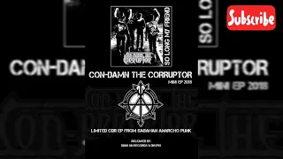 con damn the corruptor mini ep 2018