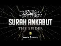 Download Lagu Surah Al-Ankabut (سورۃالعنکبوت) HEART TOUCHING QURAN RECITATION | Zikrullah TV