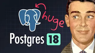 Postgres 18 just dropped Now is the best time to learn it