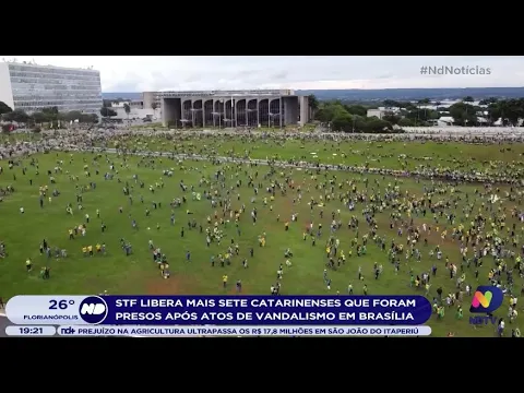 STF libera mais sete catarinenses que foram presos após atos de vandalismo em Brasília