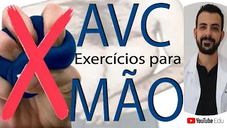 TIVE AVC, Como estimular a MÃO? (6 dicas) - Rogério Souza