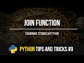 Join Function - Python Tips and Tricks