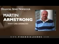 Martin Armstrong on the War Cycle Collapse in Government Confidence and Deflation