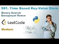 Time Based Key-Value Store Python LeetCode 981