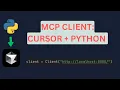 Setup Locally your own MCP Client in Python Cursor