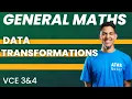Data Transformations VCE General Maths 3 4