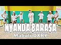 Download Lagu NYANDA BARASA ( Dj Ericnem Remix ) - Mabuti DXRY | Dance Fitness | Zumba