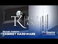 Top Trending Cabinet Hardware by Top Knobs - ProSource Wholesale