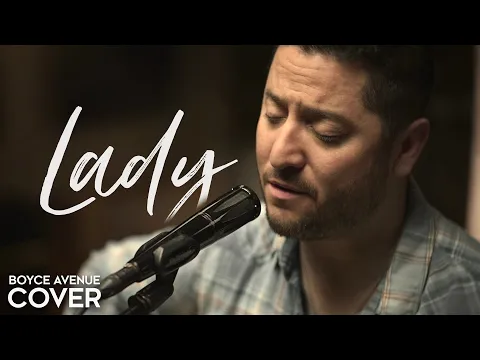 Download MP3 Lady - Kenny Rogers / Lionel Richie (Boyce Avenue acoustic cover) on Spotify & Apple