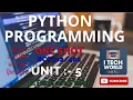 Python Programming Unit - 5 One Shot AKTU B Tech 2nd Year All Branch with Imp Qstn