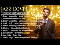 Lagu 10 LAGU KLASIK PENUH KENANGAN PART 15 🎷 | RELAXING JAZZ COVER – Musik Pagi