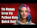 Fixing Could Not Import Runpy Module Error in Python Troubleshooting Guide