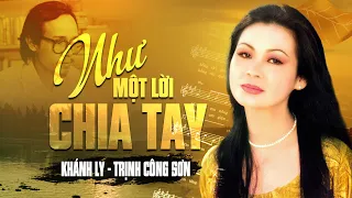 Như Một Lời Chia Tay (Trịnh Công Sơn) - Khánh Ly