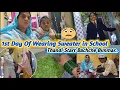 Winter Start Bachche Bimmar 🤦‍♂️| New  Sweater Mahi Wear in School ☺️ | #madinashaikh #dailyvlog 