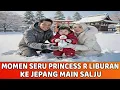 Lagu 🔴 SERU BANGET - Syahrini dan Reino Barack Ajak Princess R Liburan ke Jepang Main Salju