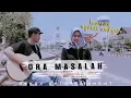 Download Lagu ORA MASALAH - GUYON WATON (LIRIK) Nur Fatimah ft. Atta Live Cover