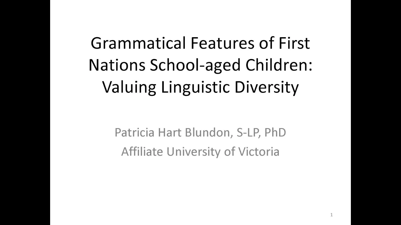 Grammatical Features of First Nations School aged Children