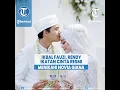 Download Lagu Artis Ikbal Fauzi Pemeran Rendy Ikatan Cinta Resmi Menikahi Novia Giana