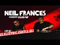 Neil Frances LIVE Electric Castle 2025