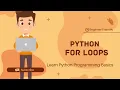 6 Python For Loop The Explainer Learn Python from Zero