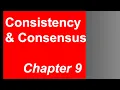 Chapter 9 - Consistency and Consensus