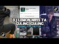 DJ LEMON NIPIS TA GULING\