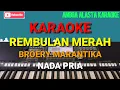 Download Lagu REMBULAN MERAH BROERY MARANTIKA - KARAOKE ||nada pria|| angga alasta karaoke