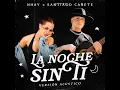 La Noche sin Ti (Versión Acústico)