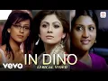 Download Lagu In Dino - Lyrical Video | Life in a Metro | Soham | Pritam Chakraborty