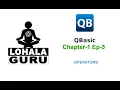 QBasic Chapter - 1 Ep3 Operator and its type Nepali Tutorial LohalaGuru