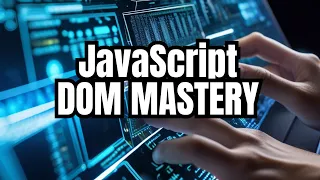Mastering Console Functions and DOM Manipulation Techniques in JavaScript