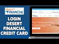 How To Login Desert Financial Credit Card 2024 Sign In Desert Financial Credit Card Account
