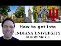 How to get into Indiana University Bloomington Direct Admit into Kelley School of Business